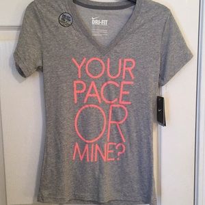 Nike Dry Fit V Neck. Your Pace Or Mine.